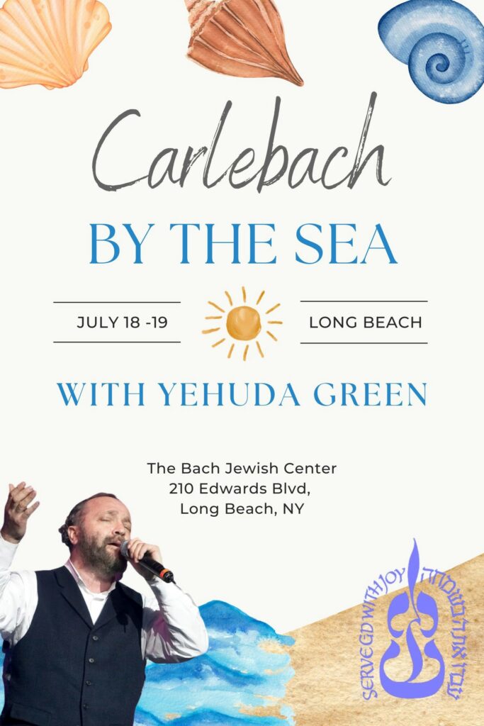 Long Beach Shabbaton July 18-19 Graphic with yehuda Green